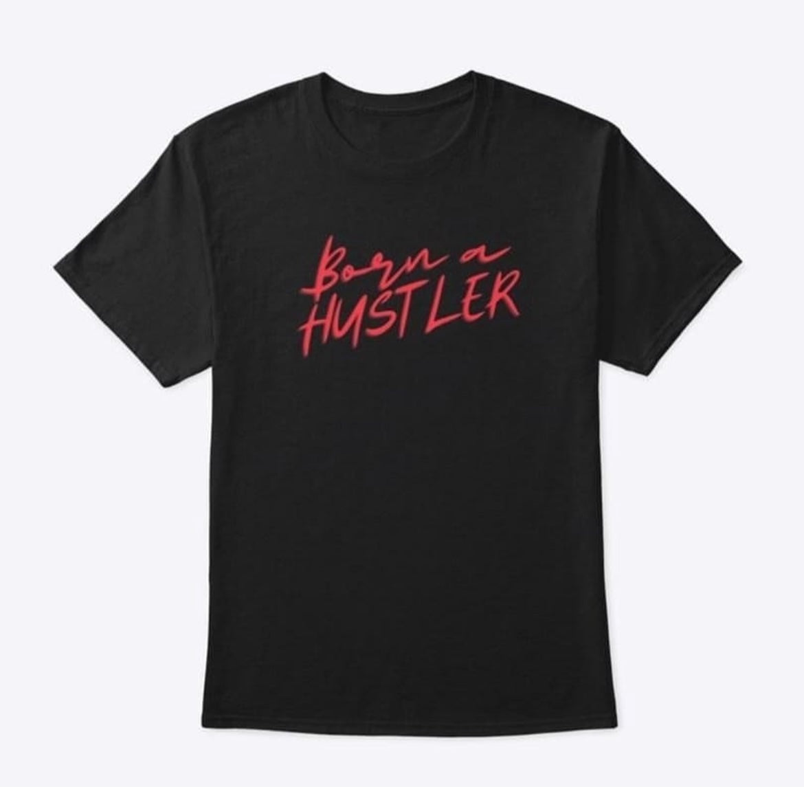 Born a Hustler Tshirt for Gym | HustlersOnlyPK